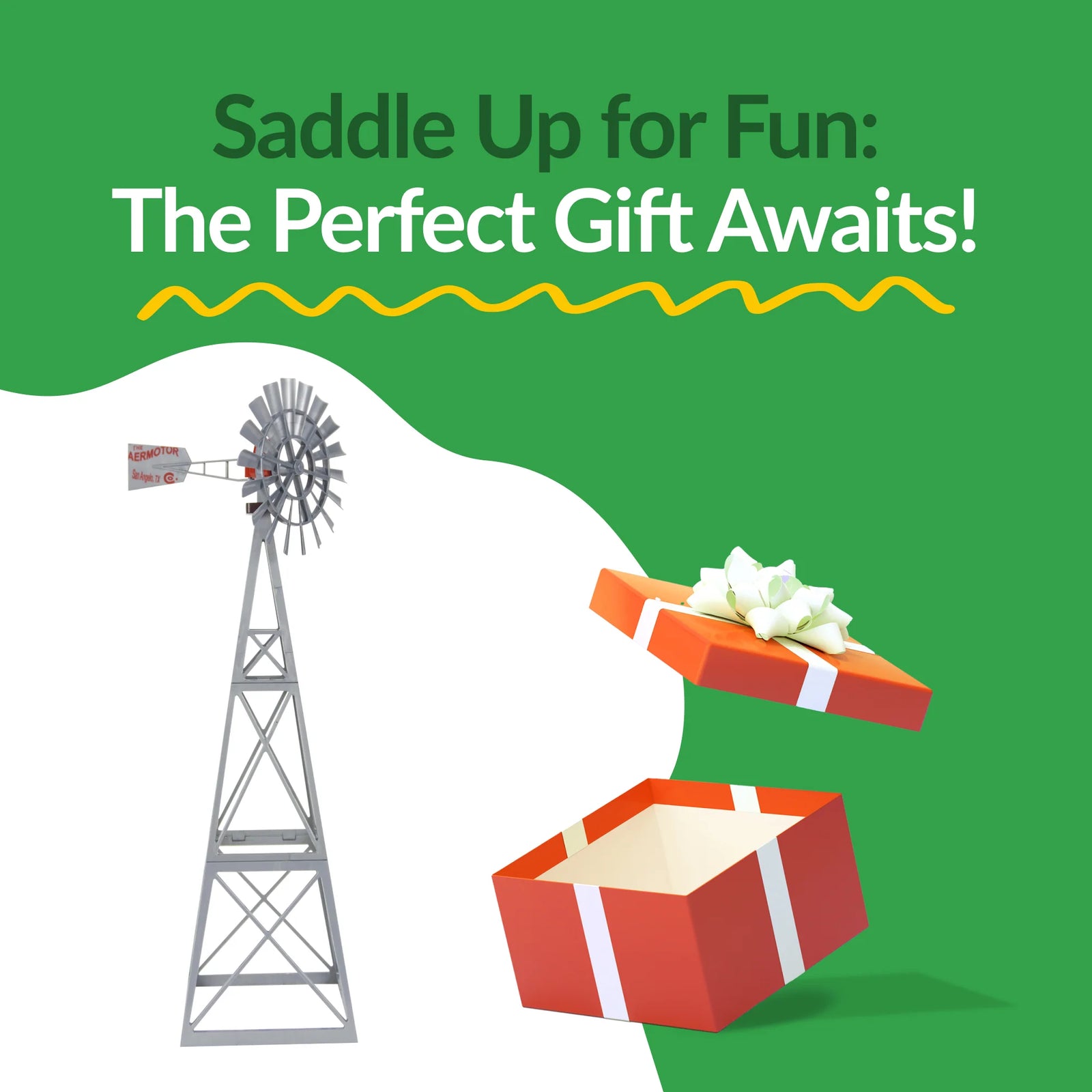 Big Country Toys Aeromotor Windmill. Gift box with a bow, windmill, and text 'Saddle Up for Fun: The Perfect Gift Awaits!' on a green background