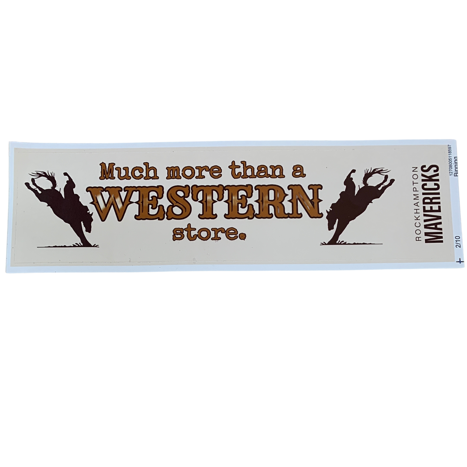 Rocky Mavericks Bumper Stickers. Sticker with text 'Much more than a Western store' and silhouette graphics on a white background